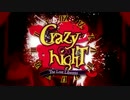 【中国8人】『Crazy ∞ Night』を歌ってみた【匀雪三五東粗爵布】