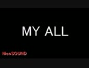 【カラオケVer.】 MY ALL ／通常カラオケ