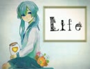 「Life」年末恒例の歌ってみた