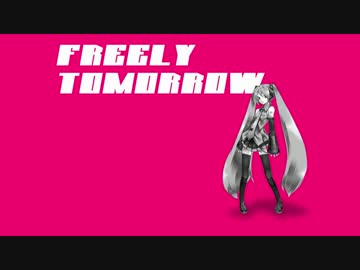 【無謀にも神曲歌ってみた】　『FREELY TOMORROW』　   【こぷ】
