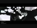 【初音ミク】モノクロの世界【オリジナルMV】