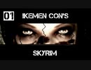 【PC】イケメン（自称）こんのSKYRIM　第1話c.1【雑談プレイ】