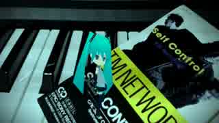 Self Control（TM NETWORK）【初音ミク・カバー】 2回目