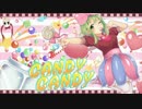【カバー】CANDY CANDY【GUMI】
