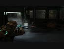 Dead spaceを三人+αで実況　第二十夢