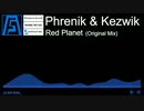 [Dubstep] - Phrenik & Kezwik - Red Planet