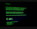 【茅野-ｶﾔﾉ-】Calc. を歌ってみた
