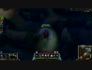 【LOL】League of Legends プレイ後編【プレイ動画】