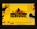無人島にはゾンビがいっぱい？「HowtoSurvive」【１漂流目】