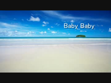 [ニコラップ] BabyBaby - money [さわたろ]