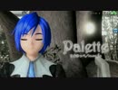 【PDA FT】Palette【クラシック】PV