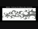 【MAIKA】 ローリンガール（Music Box Version）【VOCALOIDカバー】