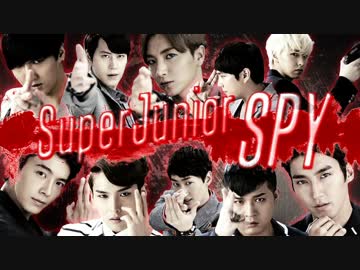 【メンバー紹介】SPY【SuperJunior】