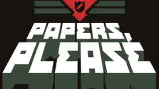 ゆっくり実況でPapers, Please　Beta1/2