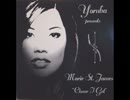 Marie St. James - Closer I Get
