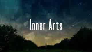 【緋惺】Inner Arts【UTAUカバー】