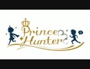 【手描きMAD】PRINCE  HUNTER