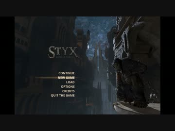 【STYX】ゴブリンなめたらアサシネイト！【実況】01