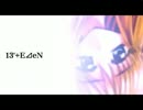 【MADのMAD】[乃怒亞女]13'+E⊿eN inject タイムカプセル▽2015