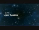 【ラブライブ！】【無伴奏女声合唱（SSA）】Snow Halation