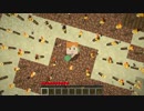 本当に何一つ知識がないやつがマインクラフトやらされた結果(実況）part11