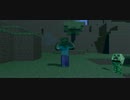 【MMDMinecraft】とある夜のゾンビさん