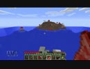 【Minecraft】キノコ島にちょっくら要塞たててみる - part1