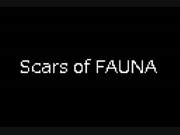 【GAMEBOY風】 Scars of FAUNA【Magical8bitPlug】
