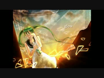glow 歌ってみました　【とみーの前歯】