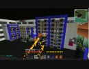 【minecraft 1.7.10】　 メカ的Greg生活+IO　Part.12【ゆっくり実況】