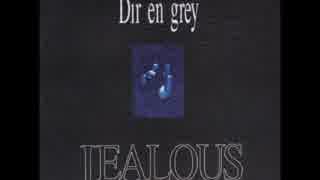 DIR EN GREY Jealous - reverse - カラオケ