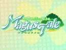 [H.264テスト] MagusTale ～世界樹と恋する魔法使い～ DEMO