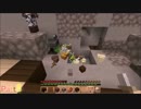 【minecraft】ダブルAのまったり実況クラフト Part6