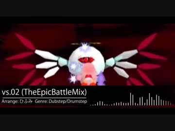 vs.02 (TheEpicBattleMix)