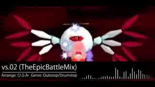 vs.02 (TheEpicBattleMix)