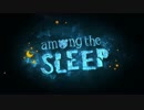 AmongtheSleep初見実況Part1
