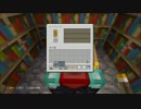 地図一枚分の世界での日常　Minecraft実況【part23】