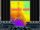 BMS colorful mind リプレイ