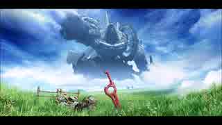 ゼノブレイド ガウル平原 夜 BGM