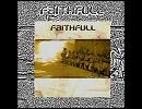 [Hard/Melodic Rockへの誘い 287] Faithfull - In My Defense [Melodic Hard Rock/2008]