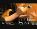 【Periphery】Zyglroxギターで弾いた【一発撮り】