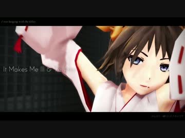 【MMD】Te Amo & It makes me ill - 艦これ. 【カメラ配布】