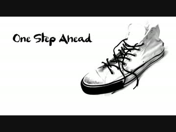 【一周年なので】One Step Ahead　歌ってみた【gonmo】