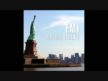 Anima Libera (Strong Edit) / EMI （歌詞付き）
