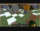 【Minecraft】ゆっくり文明発展していってね！　パート15【ゆっくり実況】