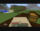 【Minecraft】BTWをゆっくり実況Part11