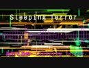 [東方自作アレンジ]   Sleeping Terror  (眠れる恐怖　～ Sleeping Terror)