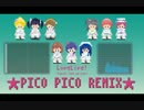 ★LoveLive! PICO PICO REMIX★