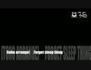 [toho arrange]Forget sleep thing