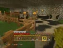 【マインクラフト実況プレイ】三十路女たちの秘密基地　part18